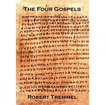 THE FOUR GOSPELS