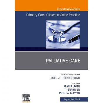 Vitalsource Technologies, Inc. Palliative Care, An Issue of Primary Care: Clinics in Office Practice