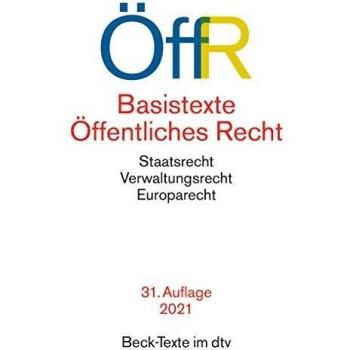 Basistexte Öffentliches Recht: Rechtsstand: 1. Januar 2021 (Beck-Texte Im Dtv)