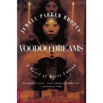 Voodoo Dreams : A Novel of Marie Laveau, by Jewell P. Rhodes
