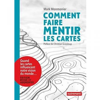 Comment faire mentir les cartes