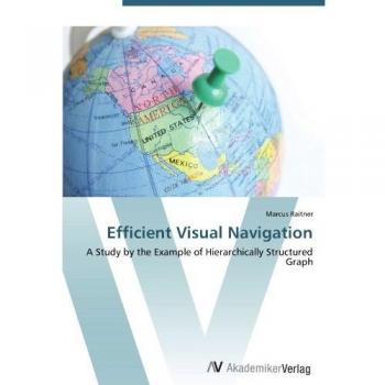 Efficient Visual Navigation: A Study by the Example of Hierarchically Structured Graph