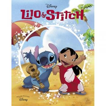 Lilo & Stitch (mis Clásicos Disney)