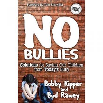 Kipper, Bobby: No BULLIES