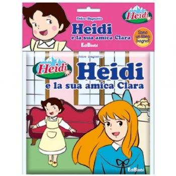 Heidi e la sua amica Clara