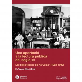 Una aportacio a la lectura publica del segle xx (Tapa blanda).