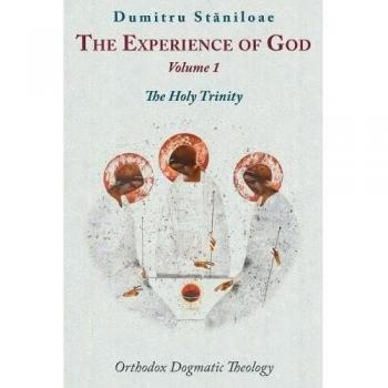 The Experience of God: Volume 1