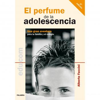 El Perfume De La Adolescencia