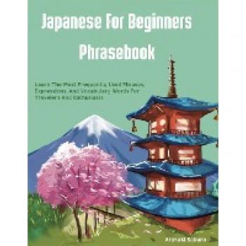 Japanese For Beginners Phrasebook