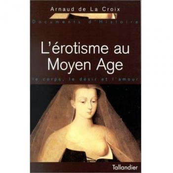 L'Erotisme au Moyen-Âge