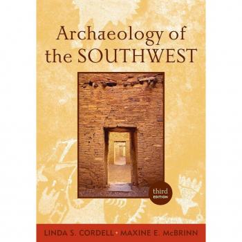 Archaeology of the Southwest (Routledge World Archaeology)