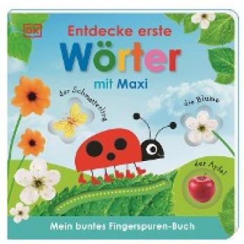 Mein buntes Fingerspuren-Buch. Entdecke erste Wörter mit Maxi