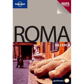 Lonely Planet Roma de cerca / Lonely Planet Rome Encounter, Lonely Planet Spanish Guides