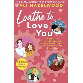 Loathe To Love You