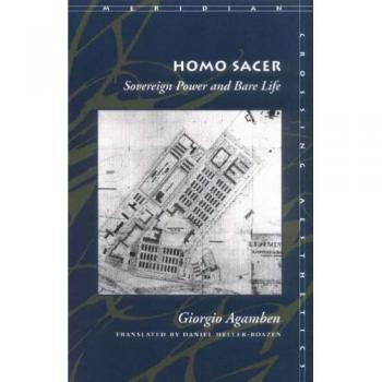 Homo Sacer Sovereign Power and Bare Life