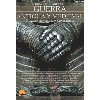 Breve historia de la guerra antigua y medieval.
