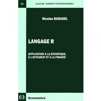 Langage r  application a la statistique, a l'actuariat et a la finance