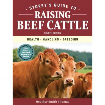 Storeys Guide to Raising Beef Cattle 4th Edition Health Handling Breeding by Heather Smith Thomas