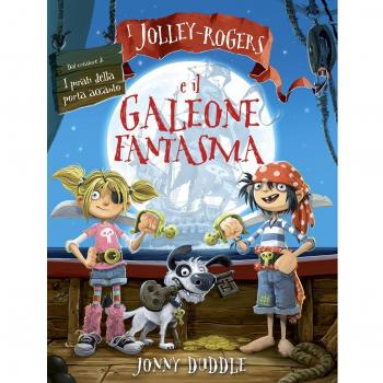 I Jolley-Rogers e il galeone fantasma