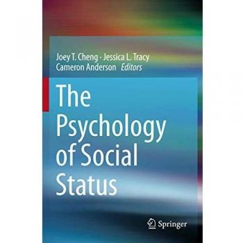 The Psychology of Social Status