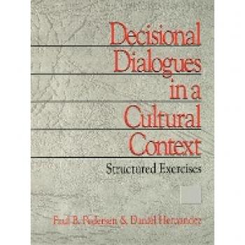 Decisional Dialogues in a Cultural Context: Structured Exercises