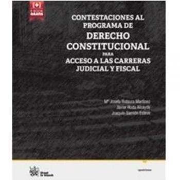 Contestaciones al Programa de Derecho Constitucional Para Acceso a las Carreras Judicial y Fiscal