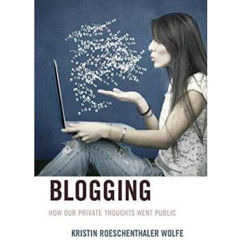 Blogging: How Our Private Thoughts Went Public