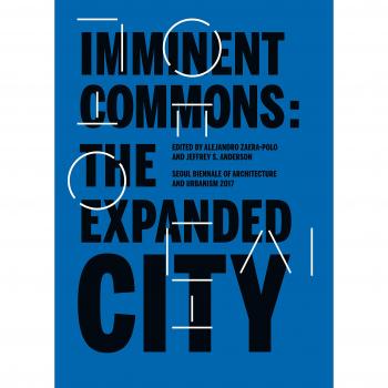 Imminent Commons: The Expanded City