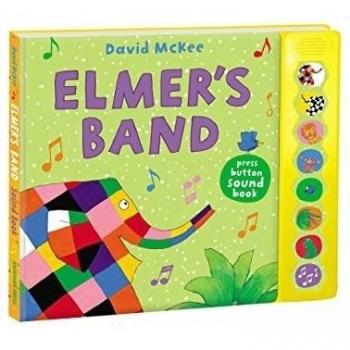 Elmer's Band: A Press-Button Sound Book: 1