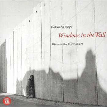 Windows in the wall. Ediz. inglese