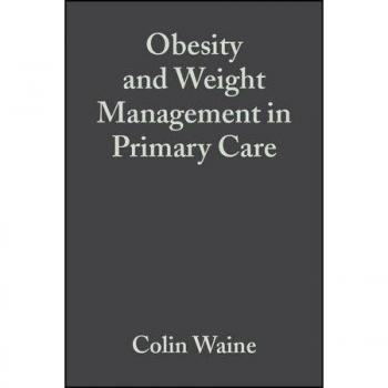 Obesity and Weight Management in Primary Care