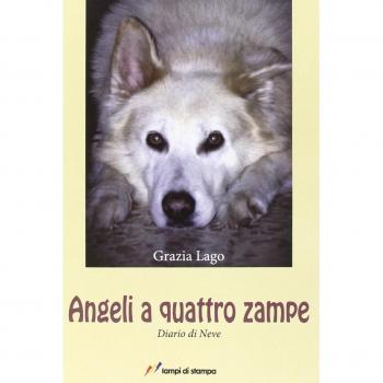 Angeli a quattro zampe. Diario di neve