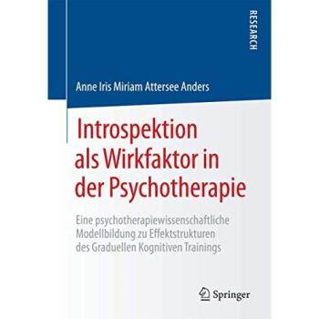 Introspektion als Wirkfaktor in der Psychotherapie