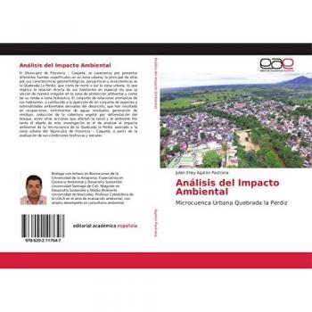 Análisis del Impacto Ambiental: Microcuenca Urbana Quebrada la Perdiz