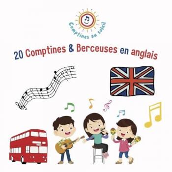 20 Chansons Douces et Comptines Anglaises