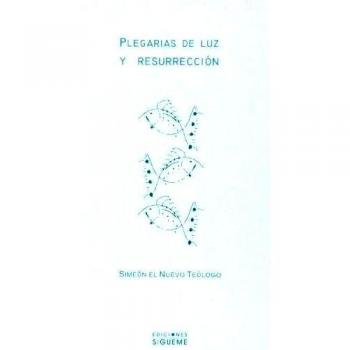 Plegarias de luz y resurrección