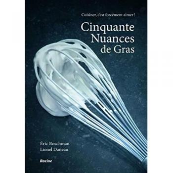 Cinquante nuances de gras
