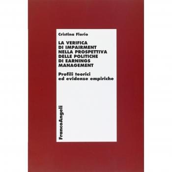 La verifica di impairment nella prospettiva delle politiche di earnings management. Profili teorici ed evidenze empiriche