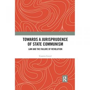 Towards A Jurisprudence of State Communism