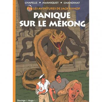 Les aventures de Jack Bishop, Tome 2 : Panique sur le Mékong
