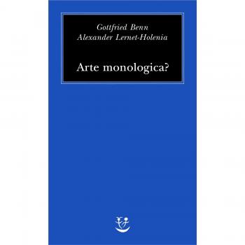 Arte monologica?