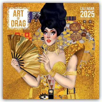 Art of Drag Wall Calendar 2025 Art Calendar