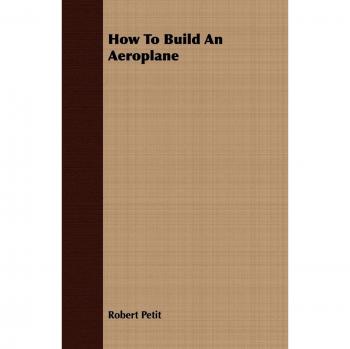 How to Build an Aeroplane