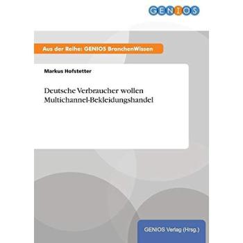 Deutsche Verbraucher wollen Multichannel-Bekleidungshandel
