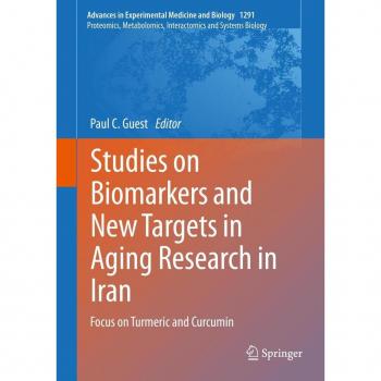 Studies on Biomarkers and New Targets in Aging Research in Iran