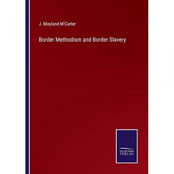 Border Methodism and Border Slavery