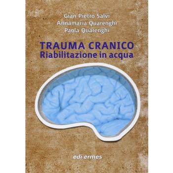 Trauma cranico. Riabilitazione in acqua