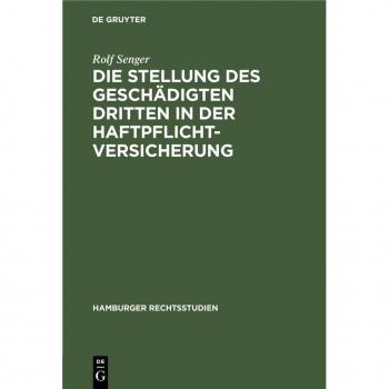 Vitalsource Technologies, Inc. Die Stellung des gesch?digten Dritten in der Haftpflichtversicherung