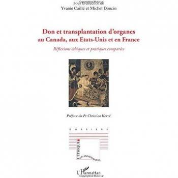 Don et transplantation d'organes au Canada, aux Etats-Unis et en France