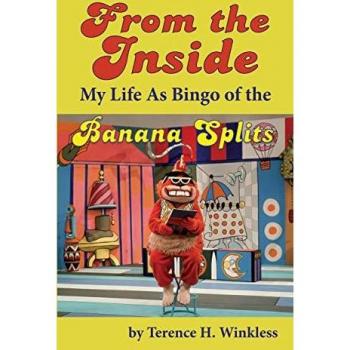 From the Inside: My Life As Bingo of the Banana Splits (hardback)